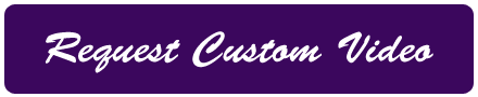Custom Video Request